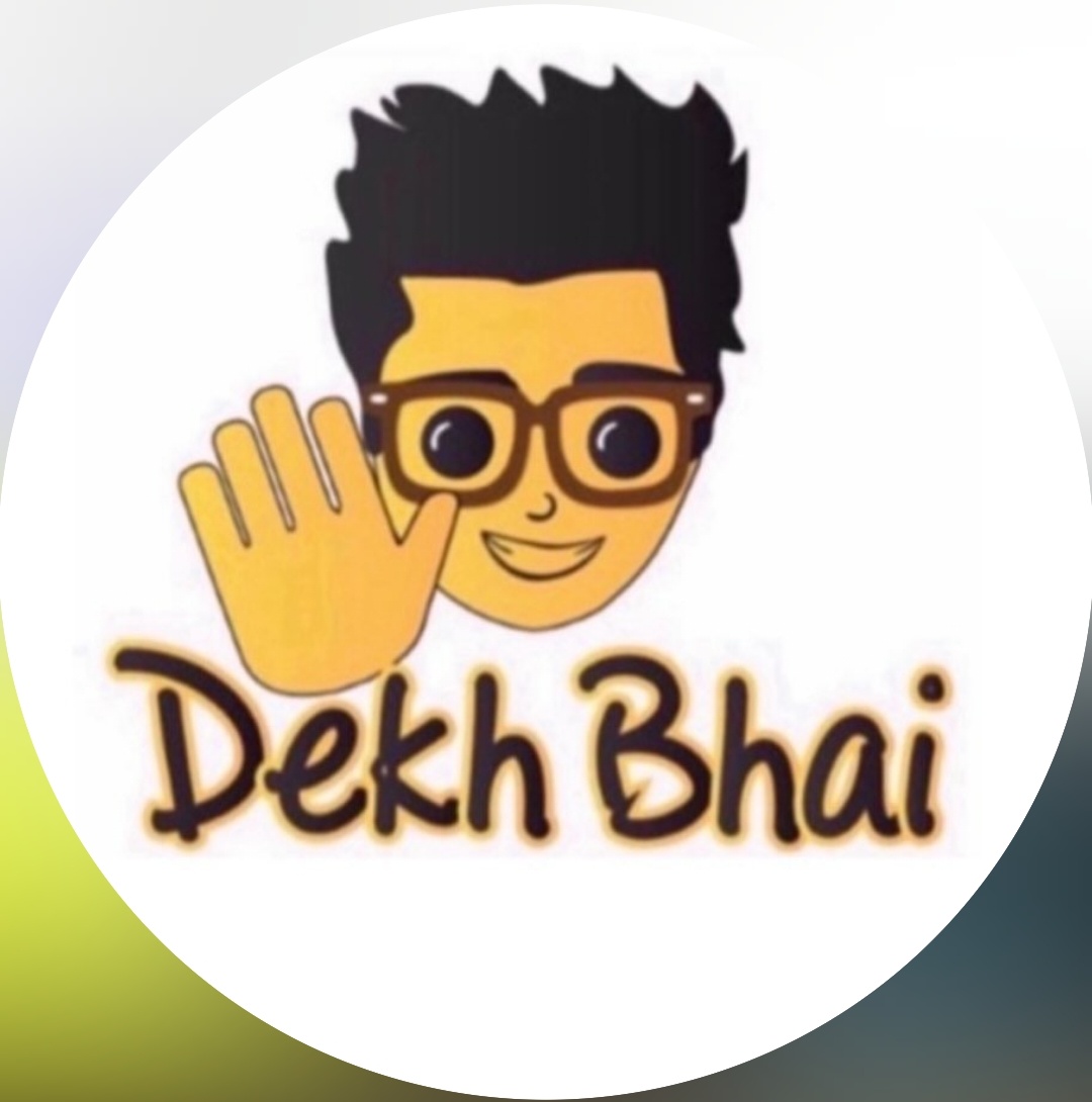 Dekh Bhai